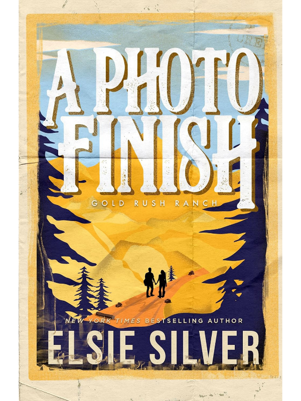 A Photo Finish (Gold Rush Ranch #2) | Elsie Silver