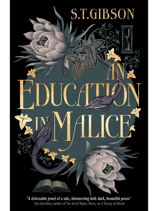 An Education in Malice | S.T. Gibson