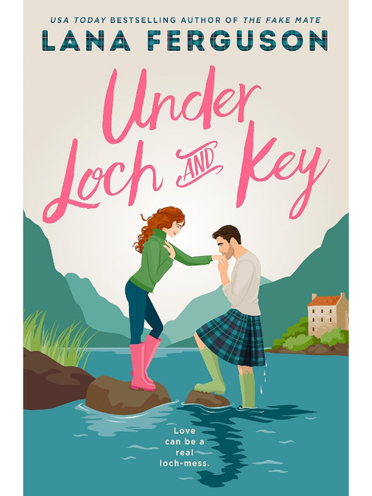 Under Loch & Key | Lana Ferguson