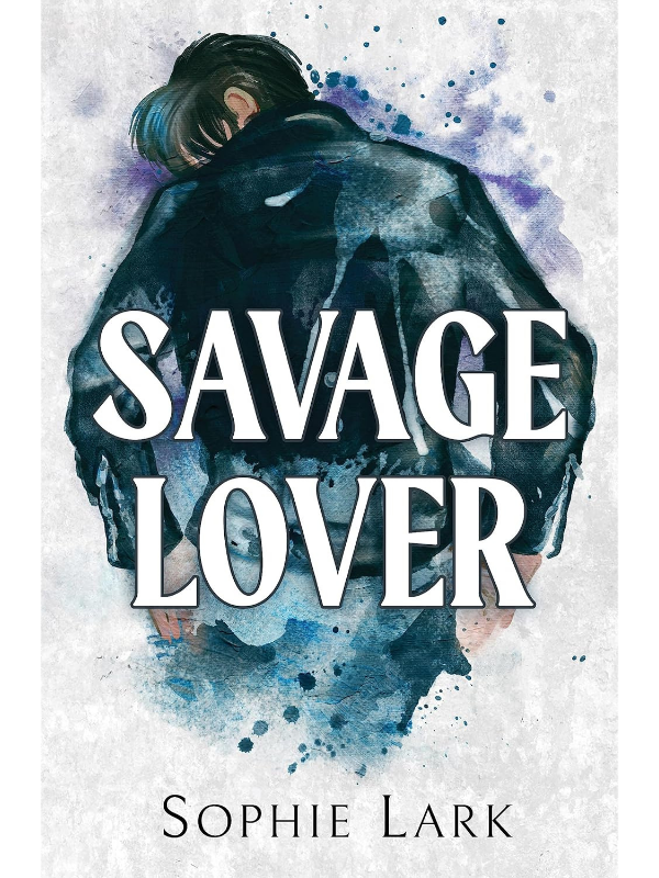 Savage Lover (Brutal Birthright #3) | Sophie Lark