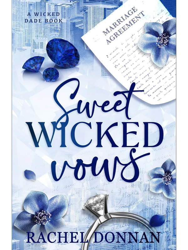 Sweet Wicked Vows (Wicked Dade Series #1) | Rachel Donnan