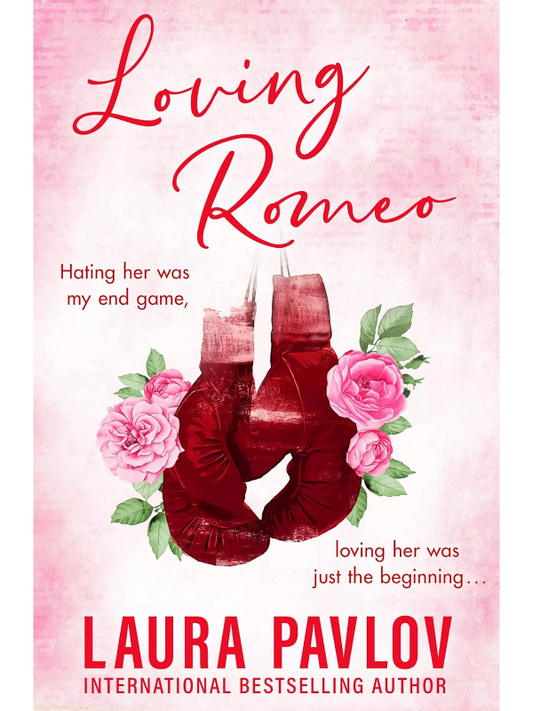 Loving Romeo (Magnolia Falls #1) | Laura Pavlov