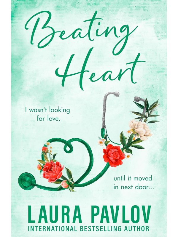 Beating Heart (Magnolia Falls #4) | Laura Pavlov