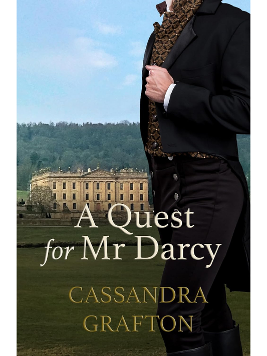 A Quest for Mr Darcy | Cass Grafton