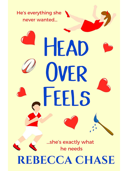 Head Over Feels (The Bulls Rugby #1) | Rebecca Chase