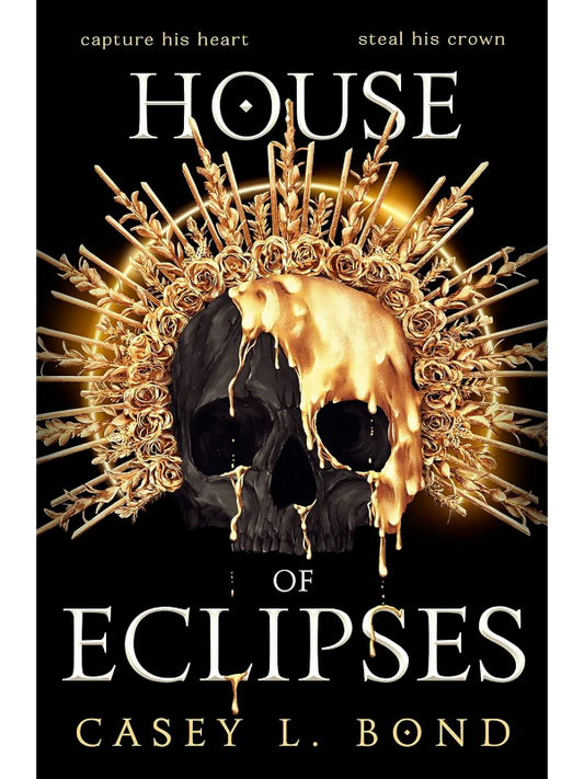 House of Eclipses (The House of Eclipses Duology #1) | Casey Bond