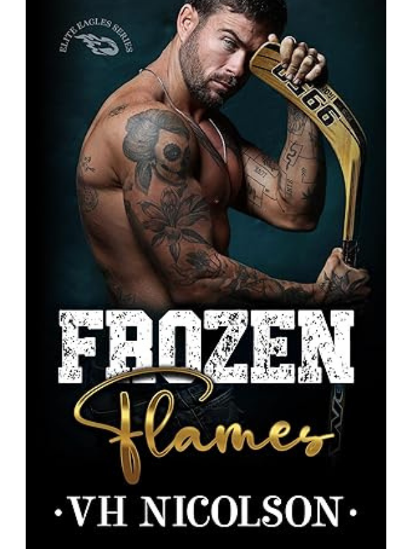 Frozen Flames (Elite Eagles #1) | VH Nicolson