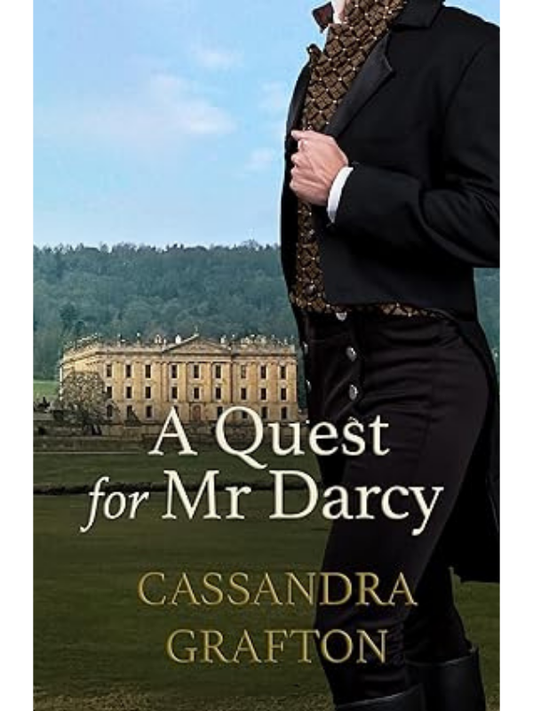 A Quest for Mr Darcy | Cass Grafton