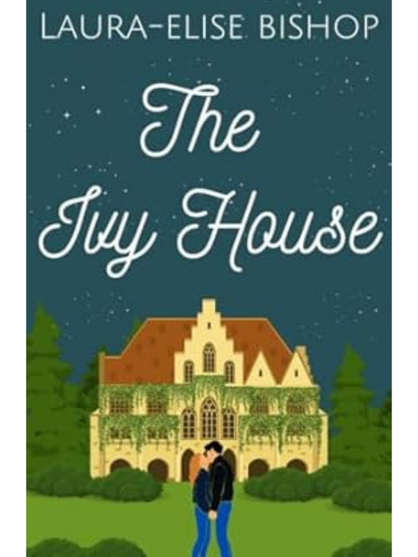 The Ivy House (Wilder Hearts #1) | Laura-Elise Bishop