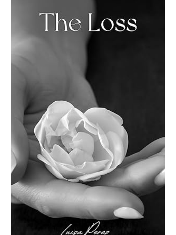 The Loss (The Loss and Grief Series #1) | Luisa Perez