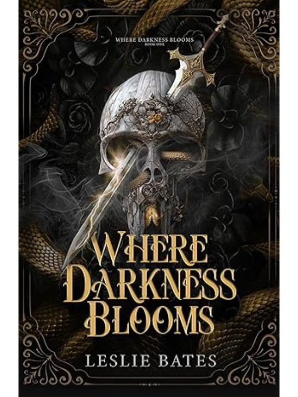 Where Darkness Blooms | Leslie Bates